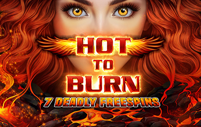 Hot to Burn 7 Deadly Free Spins